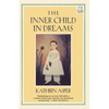 The Inner Child in Dreams - Paperback