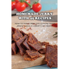 Homemade Jerky With 45 Recipes: How To Make Healthy & Nutritious Jerky Using A Variety Of Meats: Fish Jerky Recipes - Paperback