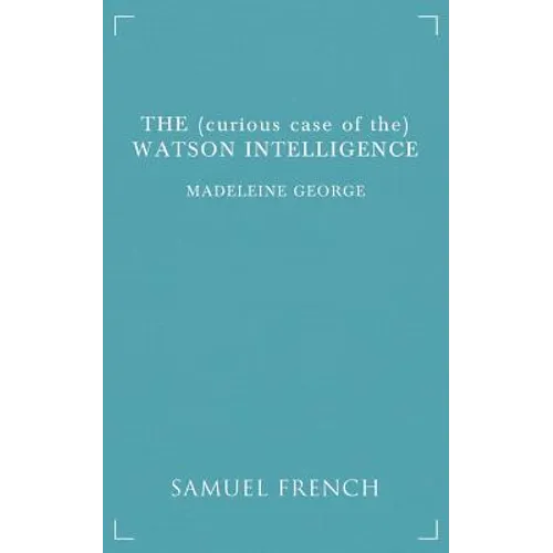 The (Curious Case of The) Watson Intelligence - Paperback