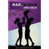 Man, Woman and Child - Paperback