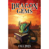Dragon Gems: Fall 2023 - Paperback