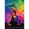 Creating a Masterpiece from a Master Mess: A 'Prescription" to create an amazing Life by Igniting Your Inner Millionaire - Paperback
