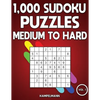 1,000 Sudoku Puzzles Medium to Hard: Big Sudoku Puzzle Book for Adults with Solutions (Vol. 1) - Paperback