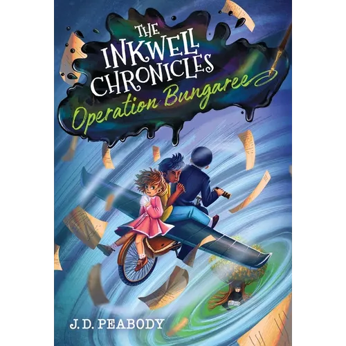 The Inkwell Chronicles: Operation Bungaree, Book 3 - Hardcover
