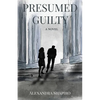 Presumed Guilty - Paperback