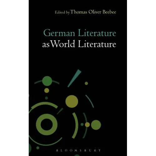 German Literature as World Literature - Paperback