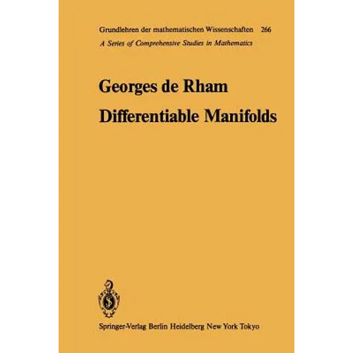 Differentiable Manifolds: Forms, Currents, Harmonic Forms - Paperback