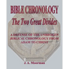 Bible Chronology The Two Great Divides - Paperback