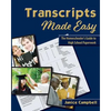 Transcripts Made Easy: The Homeschooler's Guide to High School Paperwork - Paperback