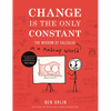 Change Is the Only Constant: The Wisdom of Calculus in a Madcap World - Hardcover