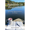 Reflections on Perseverance: Growing Righteousness In Trials - Paperback