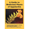 A Guide to Medicinal Plants of Appalachia - Paperback