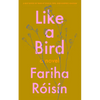 Like a Bird - Paperback