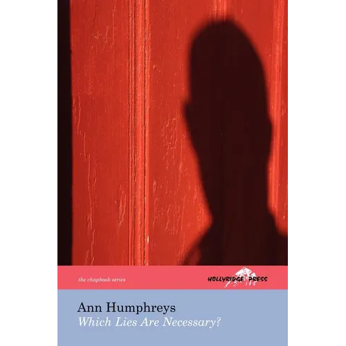Which Lies Are Necessary? (The Hollyridge Press Chapbook Series) - Paperback