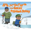 The Great Fishing Derby: Bilingual Inuktitut and English Edition - Paperback