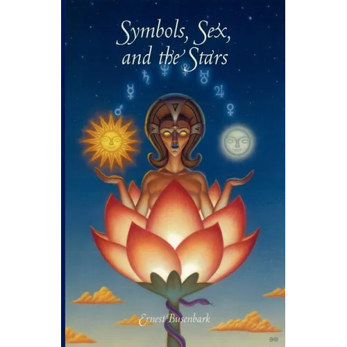Symbols, Sex and the Stars - Paperback