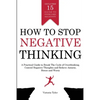 How to Stop Negative Thinking - Paperback