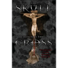 The Skull Beyond the Cross: Guardians of the Secrets Book 2 - Paperback
