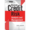 Advanced Credit Risk Analysis and Management - Hardcover