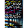 The Argument about Things in the 1980s: Goods and Garbage in an Age of Neoliberalism - Paperback