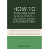 How to Build and Fund A Successful Grassroots Esports Organization: This book is designed to give you the blueprint on how to build and fund an esport - Paperback