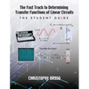 The Fast Track to Determining Transfer Functions of Linear Circuits: The Student Guide - Paperback