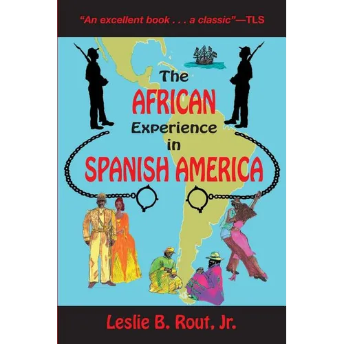 The African Experience in Spanish America - Paperback