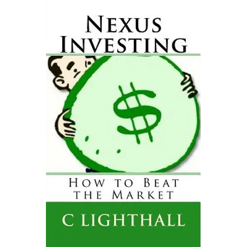 Nexus Investing: How to Beat the Market - Paperback