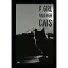 A Girl and Her Cats: A Poetry Collection - Paperback