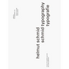 Helmut Schmid: Typography - Hardcover