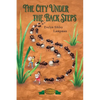 The City Under the Back Steps - Paperback