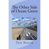 The Other Side of Ocean Grove: Republished after 17 years - Paperback