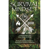 Survival Mindset - Paperback