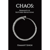 Chaos: Remnants of Ruptured Reflections - Paperback