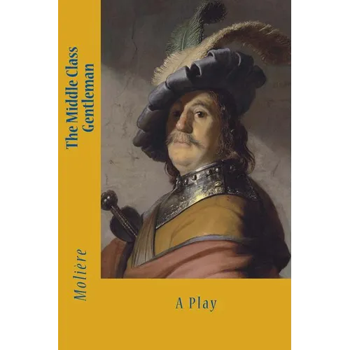 The Middle Class Gentleman - Paperback