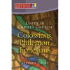 Unity in Christ's Church: Colossians, Philemon, Ephesians - Paperback