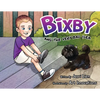 Bixby and the Very Bad Idea - Paperback