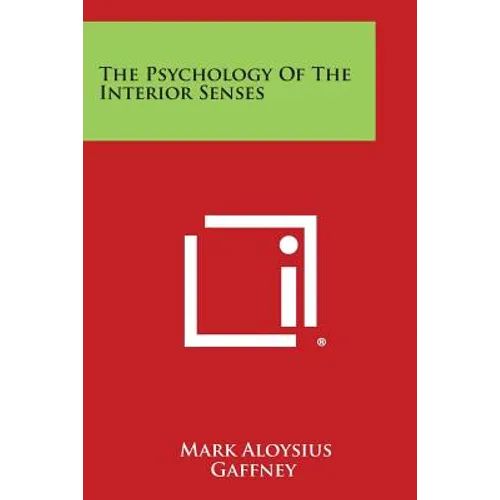 The Psychology of the Interior Senses - Paperback