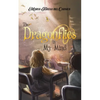 The Dragonflies in My Mind - Paperback
