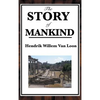 The Story of Mankind - Hardcover