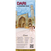 Dari a Language Map: Quick Reference Phrase Guide for Beginning and Advanced Use. Words and Phrases in English, Dari, and Phonetics for Eas - Paperback