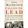Called to Lead: 26 Leadership Lessons from the Life of the Apostle Paul - Paperback