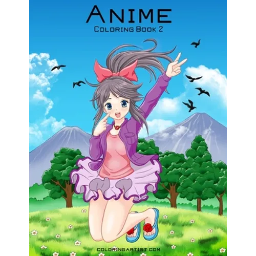 Anime Coloring Book 2 - Paperback