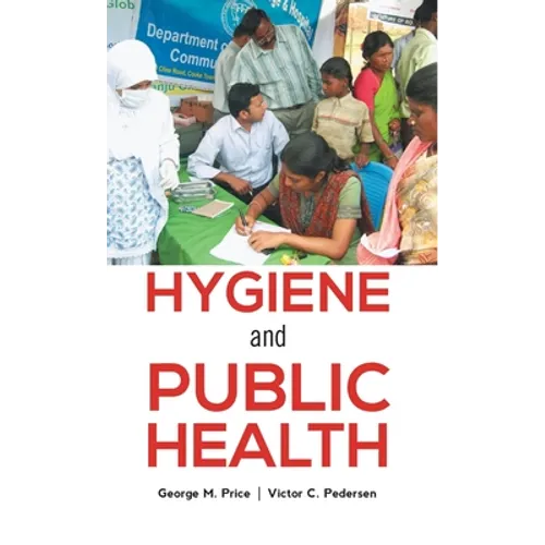 Hygiene and Public Health - Hardcover