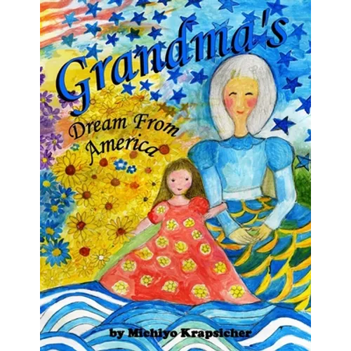 Grandma's Dream From America - Paperback