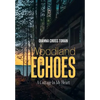 Woodland Echoes: A Cottage in My Heart - Hardcover