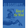 King of the Wind Glossary and Notes: King of the Wind - Paperback
