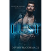 Lust (Saints & Sinners #1) - Paperback