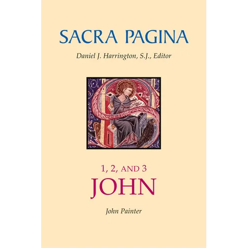 Sacra Pagina: 1, 2, and 3 John - Paperback