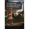 Environmental Networks and Social Movement Theory - Paperback